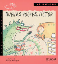Title: Buenas noches, Víctor, Author: Lluís Farré