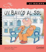 Title: Un banco al sol, Author: Juan de Déu Prats