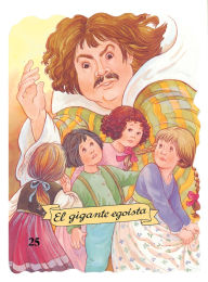 Title: El gigante egoísta, Author: Margarita Ruiz