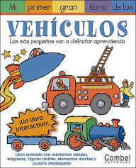 Title: Mi primer gran libro de los vehiculos, Author: Melanie Gerth