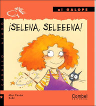 Title: ï¿½Selena, Seleeena!, Author: Maria Pavïn