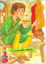 Title: El sastrecillo valiente (The Brave Little Tailor), Author: Margarita Ruiz