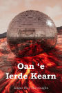 Oan 'e Ierde Kearn: At the Earth's Core, Frisian edition