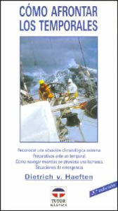 Title: Como Afrontar Los Temporales, Author: Dietrich Haeften
