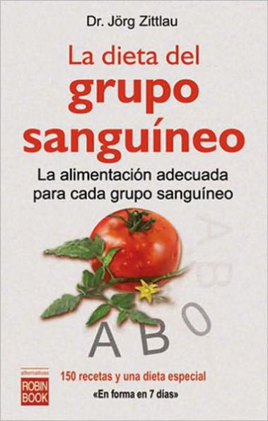 Dieta Del Grupo Sanguineo