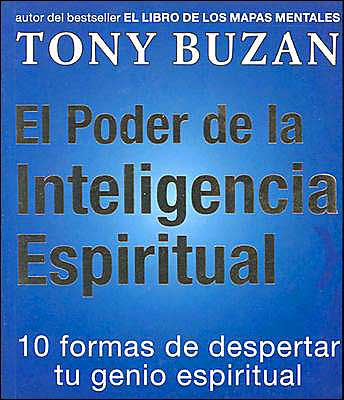El Poder de la Inteligencia Espiritual (Power of Spiritual Intelligence)