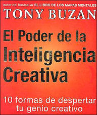 Title: El Poder de la Inteligencia Creativa (Power of Creative Intelligence), Author: Tony Buzan