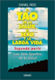 Title: Tao de la salud-segunda parte, Author: Daniel Reid