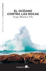 El océano contra las rocas