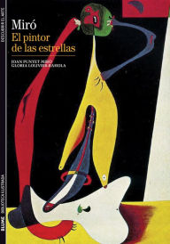 Title: Mirï¿½: El pintor de las estrellas, Author: Joan Punyet Mirï