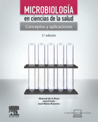 Title: Microbiología en ciencias de la salud + StudentConsult en español: Conceptos y aplicaciones, Author: Manuel De La Rosa Fraile