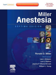 Title: Miller. Anestesia + Expert Consult, Author: Ronald D. Miller