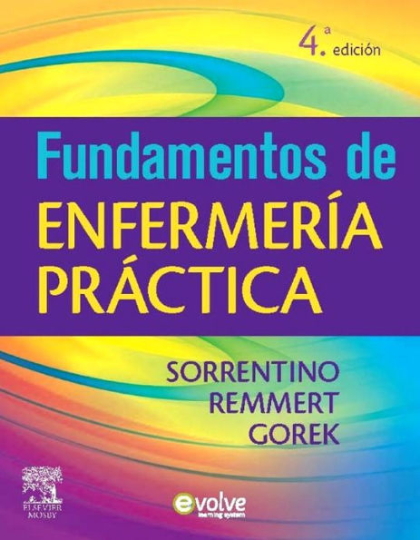 Fundamentos de enfermería práctica + Evolve