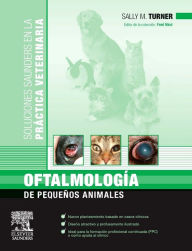 Title: Oftalmología de pequeños animales, Author: Sally M. TURNER