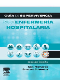 Title: Guía de supervivencia para enfermería hospitalaria, Author: Ann Richards