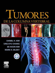 Title: Tumores de la columna vertebral, Author: Daniel H. Kim