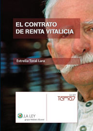 Title: El contrato de renta vitalicia, Author: Estrella Toral Lara