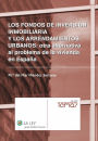 Los fondos de inversión inmobiliaria y los arrendamientos urbanos: otra alternativa al problema de la vivienda en España