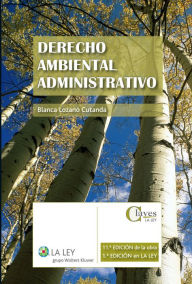 Title: Derecho ambiental administrativo, Author: Blanca Lozano Cutanda