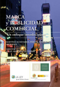 Title: Marca y publicidad comercial, Author: Ángel Martínez Gutiérrez