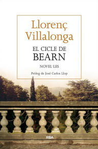 Title: El cicle de Bearn, Author: Llorenç Villalonga