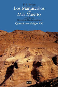 Title: Los manuscritos del mar muerto, Author: F. F. Bruce