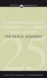 Title: La Homosexualidad, Author: Thomas Schmidt