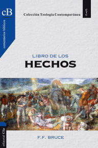 Title: El libro de los Hechos, Author: F. F. Bruce