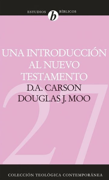 Una introducción al Nuevo Testamento