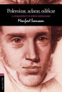 El Pensamiento de Sören Kierkegaard: Polemizar, Aclarar, Edificar