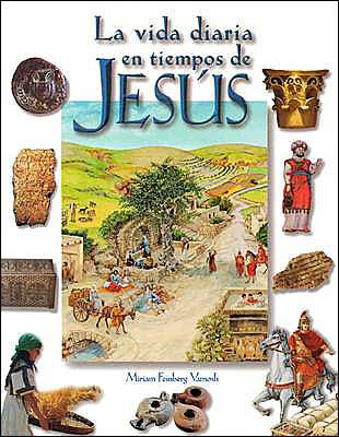 La Vida Diaria En Tiempos de Jesus