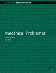 Title: Mecanica. Problemas, Author: Jordi Pujol Gonzalez