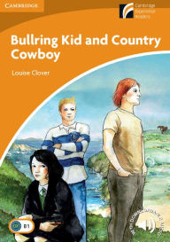 Title: Bullring Kid and Country Cowboy Level 4 Intermediate, Author: Louise Clover