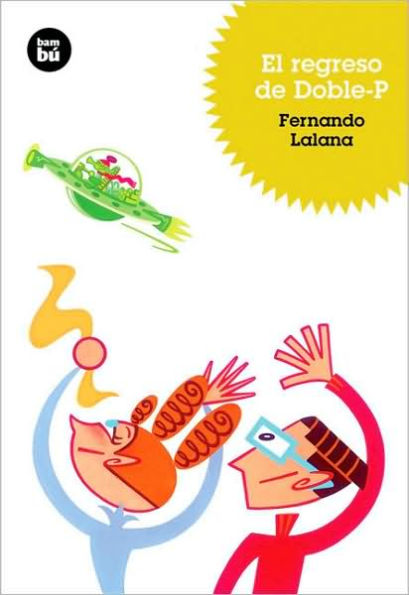 El regreso de Doble-P