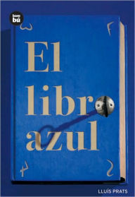 Title: El libro azul, Author: Lluïs Prats