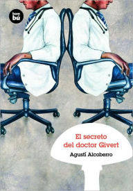 Title: El secreto del doctor Givert, Author: Agustï Alcoberro