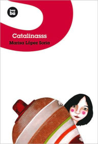 Title: Catalinasss, Author: Marisa Lïpez Soria