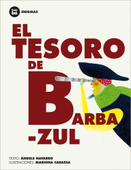 Title: El tesoro de Barbazul, Author: Angels Navarro