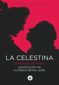 Title: La Celestina, Author: Fernando de Rojas