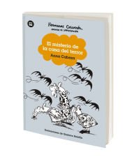 Title: El misterio de la casa del terror / The Mystery of The House of Terror: Hermanas Coscorrón, Author: Anna Cabeza