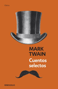 Title: Cuentos selectos, Author: Mark Twain