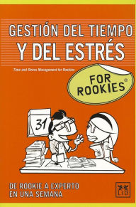 Title: Rookies Gestion Del Tiempo Y Del, Author: LID LID Editorial