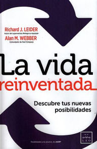 Title: La vida reinventada, Author: Richard Leider