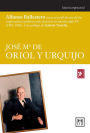 JoseI? M° de Oriol y Urquijo