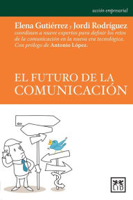 Title: El futuro de la comunicacion, Author: Jordi Rodriguez