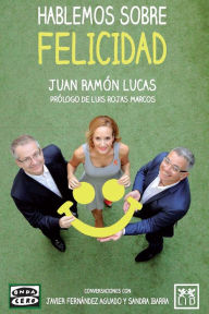 Title: Hablemos sobre felicidad, Author: Sandra Ibarra