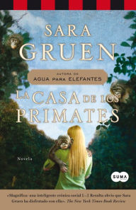 Title: La casa de los primates, Author: Gruen