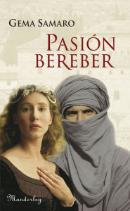 Title: Pasión Bereber, Author: Gema Samaro