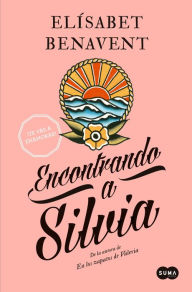 Title: Encontrando a Silvia (Saga Silvia 2), Author: Elísabet Benavent