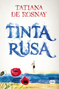 Title: Tinta rusa, Author: Tatiana de Rosnay